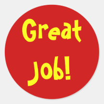 Great Job! Round Sticker