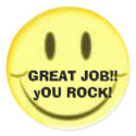 GREAT JOB!! yOU ROCK! stickers