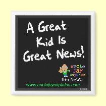 "Great Kid is Great News" Magnet magnets