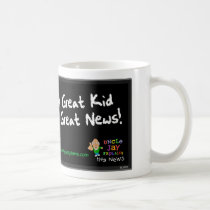 "Great Kid is Great News" Mug mugs