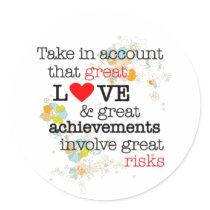 Great Love & Great Risks