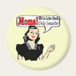 Great Mothers Day Gifts Refrigerator Magnet