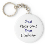 Great People Come From El Salvador Keychains