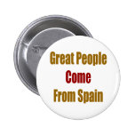 Great People Come From Spain Pinback Button