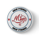GREAT PYRENEES mom button