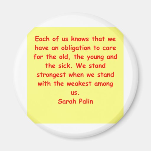 great Sarah Palin quote Refrigerator Magnet