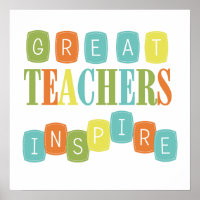Great Teachers Inspire Poster