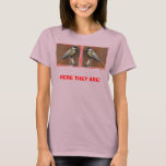 "Great Tits" Ladies' SHIRT Style 3