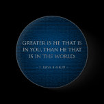 GREATER IS HE Button buttons