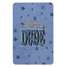 Greater Swiss Mountain Dog DUDE Rectangle Magnets