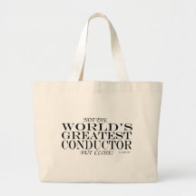 Greatest Conductor Close Bags