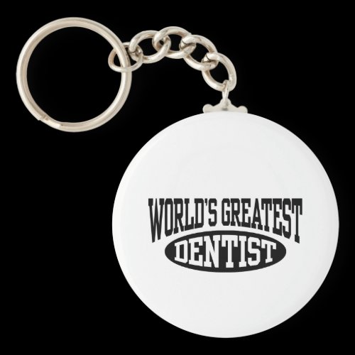 Greatest Dentist Keychain