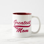Greatest Mom Coffee Mug