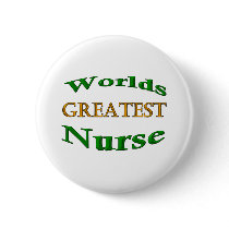 Greatest Nurse buttons by nurse2goto Greatest Nurse buttons