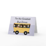 Greatest School Bus Driver Customizable Card