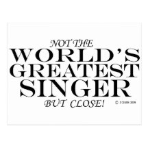 Greatest Singer Close Post Card