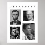 GREATNESS POSTER Lincoln, FDR, JFK, Obama