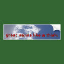 greatthink bumper stickers by crisrobin greatthink bumper stickers