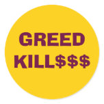 GREED KILL$$$ sticker stickers
