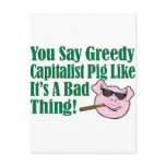 Greedy Capitalist Pig Postcard