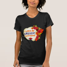 Greek Boyfriend Design Tee Shirt