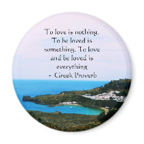 Greek Proverb about love Magnets