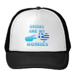 Greeks are my Homies Trucker Hat