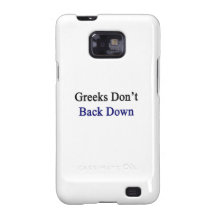 Greeks Don't Back Down Samsung Galaxy SII Covers