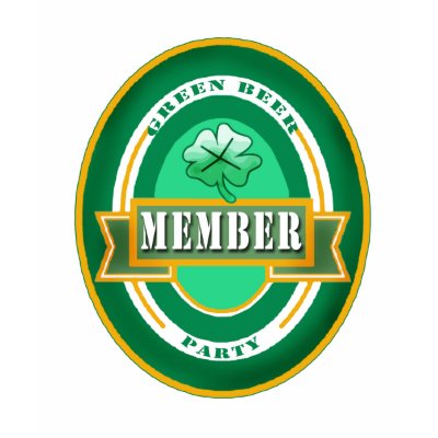 Green Beer Party Member Products T-shirts by LeprechaunGifts