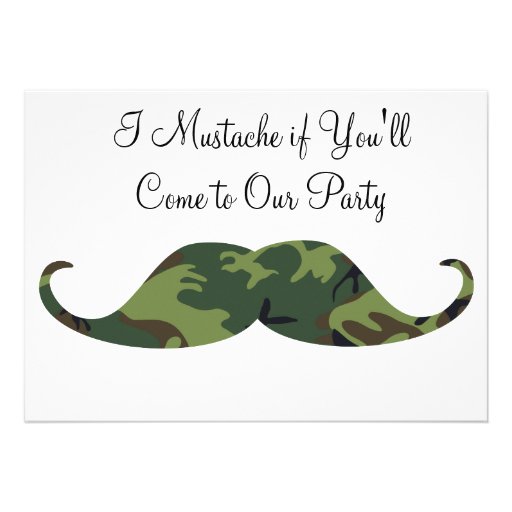 Green Camo Mustache - I Mustache if You'll Party Invitation