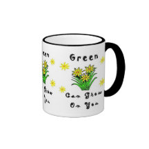Green Can Grow On You Coffee Mug