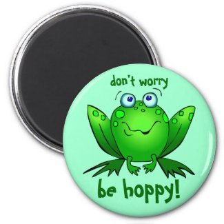 Green Frog Dont Worry Be Hoppy Aqua Refrigerator Magnets
