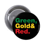 Green, Gold & Red. Button