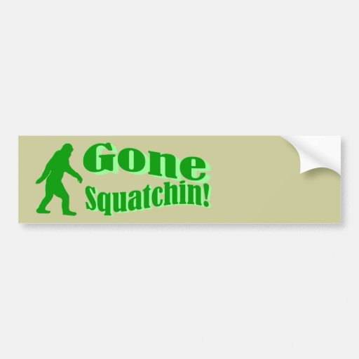 Green gone squatchin slogan text bumper stickers