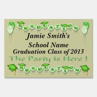 Green Graduation Party Yard Sign