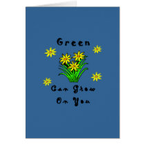 Green Grows On You cards by politicalgirl Green Grows On You cards