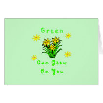 Green Grows On You cards by politicalgirl Green Grows On You cards