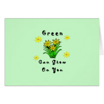 Green Grows On You cards by politicalgirl Green Grows On You cards