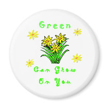 Green Grows On You magnets by politicalgirl Green Grows On You magnets
