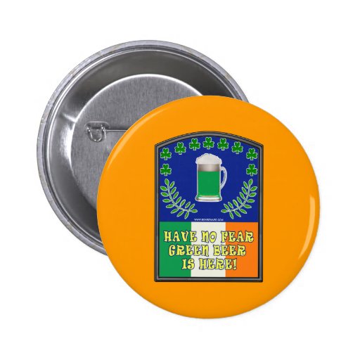 Green Irish Beer is Here Buttons
