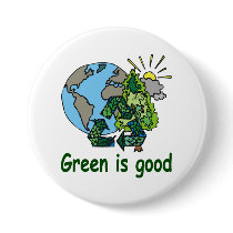 Green is Good Button by bethieralph Green is Good Button