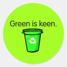 Green is keen. round stickers