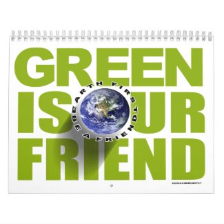 green is our friend calendar