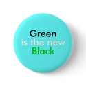 Green, is the new, Black buttons