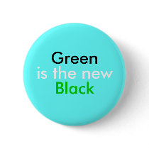 Green, is the new, Black buttons by Molly_LBMS_eco_grl Green, is the new, Black buttons