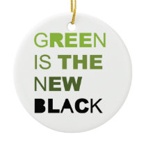GREEN IS THE NEW BLACK SOLID ornaments