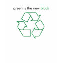 green is the new black t-shirts by Rainqueest green is the new black t-shirts