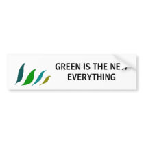 Green is the new EVERYTHING - bumper sticker bumper stickers by Horseshoes3 Green is the new EVERYTHING - bumper sticker bumper stickers