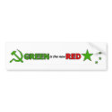 Green is the new Red bumper stickers