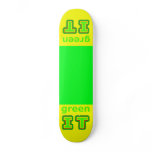 green IT The MUSEUM gibsphotoart Skateboards